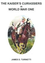 64216 - Turinetti, J.D. - Kaiser's Cuirassiers in World War One