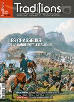 64224 - Tradition,  - Traditions 19. Les Chasseurs de la Garde Royale Italienne