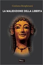 64226 - Borghesani, G. - Maledizione della Liberta (La)