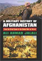 64317 - Jalali, A.A. - Military History of Afghanistan. From the Great Game to the Global War on Terror (A)