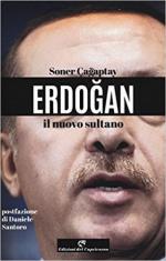 64417 - Cagaptay, S. - Erdogan. Il nuovo sultano