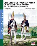 64451 - Viskovatov, A.V. - Uniforms of Russian Army of Elizabeth of Russia Vol 2: The Army during the Years 1741-1762