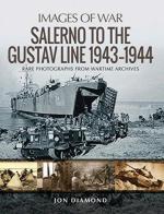 64459 - Diamond, J. - Images of War. Salerno to the Gustav Line 1943-1944