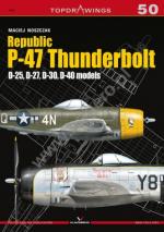 64480 - Lukasik, M. - Top Drawings 050: Republic P-47 Thunderbolt. D-25, D-27, D-30, D-40 models