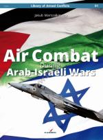64484 - Marszalkiewicz, J. - Library of Armed Conflicts 01: Air Combat during Arab-Israeli Wars