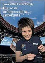 64560 - Cristoforetti, S. - Diario di un'apprendista astronauta