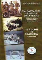 64578 - Marcacci, J.P. - Battaglia di Monte Belvedere - La strage di Ca' Berna (La)