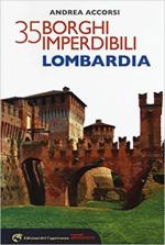 64640 - Accorsi, A. - 35 borghi imperdibili - Lombardia