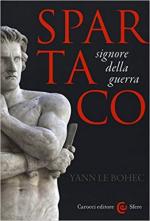 64655 - Le Bohec, Y. - Spartaco. Signore della guerra