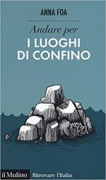 64659 - Foa, A. - Andare per i luoghi di confino