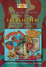 64740 - Fassio-Ferri-Fossati-Lundari-Zampetti, F.-C.-I.-G.-G. - Esercito Italiano 1946-2018. I Bersaglieri. Storia, araldica, uniformi, distintivi e medaglie