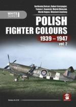 64788 - AAVV,  - Polish Fighter Colours 1939-1947 Vol 2