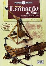 64811 - Covolan-Covolan, C.-G. - Macchine di Leonardo da Vinci. La catapulta e la balestra 3D - Scienziati e inventori (Le)