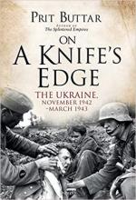 64867 - Buttar, P. - On a Knife's Edge. The Ukraine November 1942-March 1943