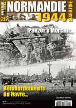 64897 - AAVV,  - Normandie 1944 Magazine 28: Panzer a Mortain Bombardements du Havre