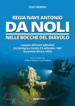 64903 - Gerini, U. - Regia Nave Antonio Da Noli nelle Bocche del Diavolo