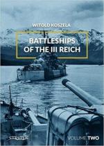 64916 - Koszela, W. - Battleships of the Third Reich Vol 2