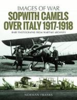 64945 - Franks, N - Images of War. Sopwith Camels Over Italy 1917-1918