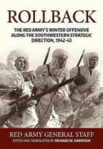 65002 - Soviet General Staff,  - Rollback. The Red Army's Winter Offensive along the Southwestern Strategic Direction 1942-43