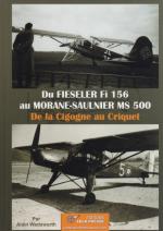 65028 - Wadsworth, A. - Du Fieseler Fi 156 au Morane-Saulnier MS 500. De la Cigogne au Criquet - Profils Avions 39