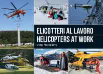 65053 - Marcellino, D. - Elicotteri al lavoro - Helicopters at Work