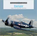 65057 - Doyle, D. - Corsair. Vought's F4U in World War II and Korea - Legends of Warfare