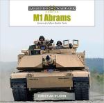 65066 - Dejohn, C.M. - M1 Abrams. America's Main Battle Tank - Legends of Warfare