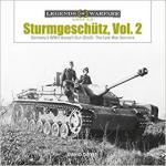 65068 - Doyle, D. - Sturmgeschuetz. Germany's WWII Assault Gun (StuG) Vol 2: the Late War Versions - Legends of Warfare