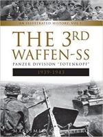 65070 - Afiero, M. - 3rd Waffen-SS Panzer Division 'Totenkopf ' Vol 1: 1939-1943. An Illustrated History (The)