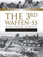 65071 - Afiero, M. - 3rd Waffen-SS Panzer Division 'Totenkopf ' Vol 2: 1943-1945. An Illustrated History (The)