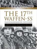 65072 - Afiero, M. - 17th Waffen-SS Panzergrenadier Division Goetz Von Berlichingen. An Illustrated History (The)