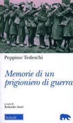 65077 - Tedeschi, P. - Memorie di un prigioniero di guerra