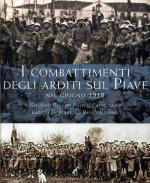 65116 - Bollini-Cappellano-Di Martino-Gaspari, G.-F.-B.-P. - Combattimenti degli Arditi sul Piave nel giugno 1918 (I)