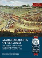65118 - Dorrell, N. - Marlborough's other Army. The British Army and the Campaigns of the First Peninsula War 1702-1712