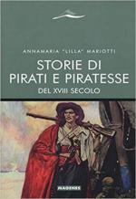 65122 - Mariotti, A. - Storie di pirati e piratesse del XVIII Secolo