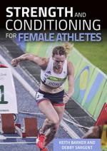 65153 - Barker-Sargent, K.-D. - Strength and Conditioning for Female Athletes