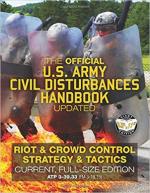 65164 - US Army-USMC,  - Official US Army Civil Disturbances Handbook. Riot and Crowd Control Strategy and Tactics