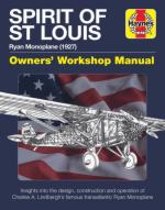 65174 - Marriott, L. - Spirit of St Louis Ryan Monoplane (1927) Owner's Workshop Manual