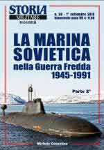 65185 - Cosentino, M. - Marina Sovietica nella Guerra Fredda 1945-1991 Parte II (La) - Storia Militare Dossier 39