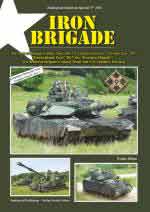 65256 - Boehm, W. - Tankograd American Special 3034: Iron Brigade. 3rd Armored Brigade Combat Team, 4th (US) Infantry Division - 'German Tour' 2017