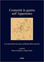 65285 - Carrattieri-Preti, M.-A. cur - Comunita' in guerra sull'Appennino. La Linea Gotica tra storia e politiche della memoria