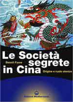 65288 - Favre, B. - Societa' segrete in Cina. Origine e ruolo storico (Le)