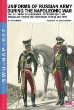 65292 - Viskovatov, A.V. - Uniforms of Russian army during the Napoleonic war Vol 22 Reign of Alexander I of Russia 1801-1825. Irregular troops part 2