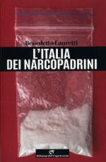 65318 - Lauretti, B. - Italia dei narcopadrini (L')