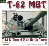 65330 - Koran et al., F. - Present Vehicle 52: T-62 and Tiran 3/6 MBT in detail. T-62 and Tiran 3/6 MBTs