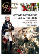 65379 - Vela Santiago, F. - Guerreros y Batallas 128: Guerra de Independencia en Cataluna 1808-1809