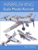 65401 - Carpenter, R. - Airbrushing Scale Model Aircraft