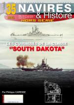 65405 - Caresse, P. - HS Navires&Histoire 35: Les Cuirassses de la classe 'South Dakota'