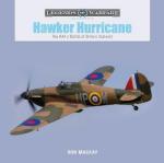 65456 - Mackay, R. - Hawker Hurricane. The RAF's Battle of Britain Stalwart - Legends of Warfare