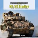 65457 - Dejohn, C.M. - M2/M3 Bradley. America's Cavalry/Infantry Fighting Vehicle - Legends of Warfare